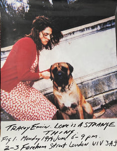 Tracey Emin ‘Love is a Strange Thing’. Original Exhibition Poster